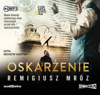 Oskarżenie. Joanna Chyłka. Tom 6 Mróz Remigiusz