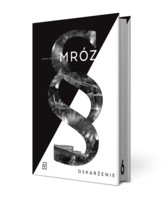 Oskarżenie. Joanna Chyłka. Tom 6. Wydanie specjalne 