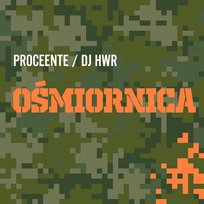 Ośmiornica DJ HWR, Proceente