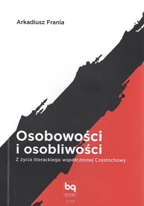 Osobowości i osobliwości. Z życia literackiego współczesnej Częstochowy-Zdjęcie-0