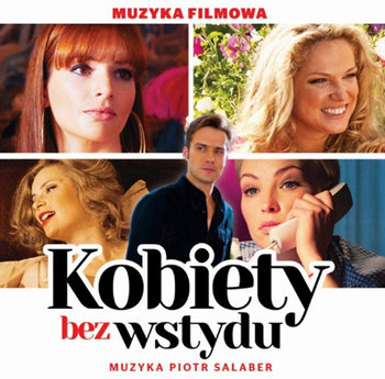 OST Kobiety bez wstydu - Various Artists