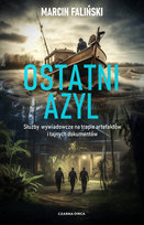 Ostatni azyl Faliński Marcin