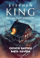 Ostatni bastion Barta Dawesa King Stephen