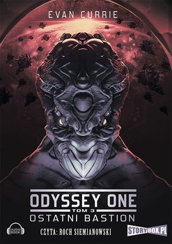 Ostatni bastion. Odyssey One. Tom 3 - Currie Evan