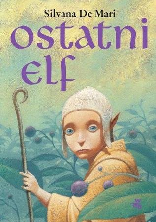 Ostatni elf. Ostatni. Tom 1