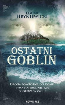 Ostatni goblin - Hryniewicki Edgar