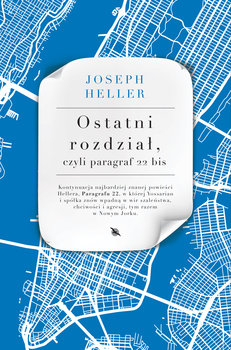 Ostatni rozdział, czyli paragraf 22 bis - Heller Joseph