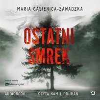 Ostatni smrek - audiobook