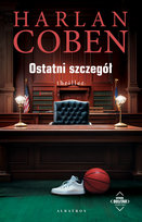 Ostatni szczegół. Myron Bolitar Coben Harlan