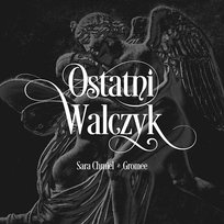 Ostatni Walczyk Gromee, Sara Chmiel
