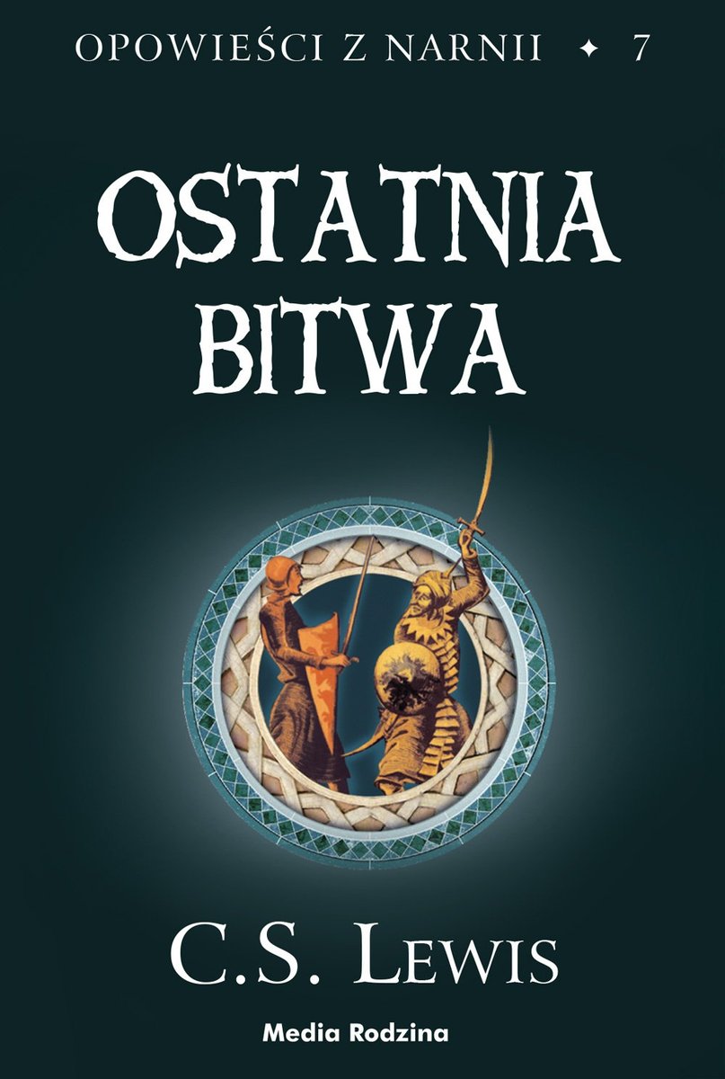 Ostatnia bitwa. Opowieści z Narnii. Tom 7 - ebook mobi