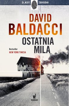 Ostatnia mila. Amos Decker. Tom 2 - Baldacci David