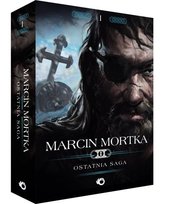 Ostatnia saga. Trylogia nordycka. Tom 1 Mortka Marcin