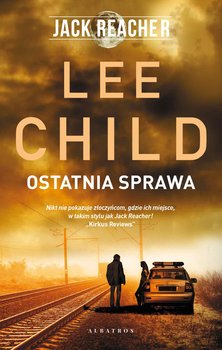 Ostatnia sprawa - ebook epub - Child Lee