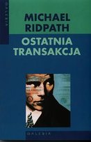 Ostatnia transakcja Ridpath Michael