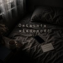 Ostatnia wiadomość Nocne Myśli