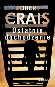 Ostatnie dochodzenie - Crais Robert