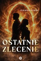 Ostatnie zlecenie - ebook EPUB Joanna Kurek