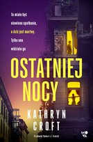 Ostatniej nocy Croft Kathryn