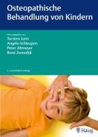 Osteopathische Behandlung von Kindern - Liem Torsten, Schleupen Angela, Altmeyer Peter, Zweedijk Rene