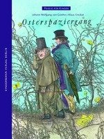 Osterspaziergang - Goethe Johann Wolfgang