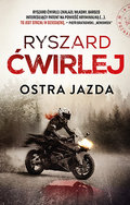 Ostra jazda - Ćwirlej Ryszard
