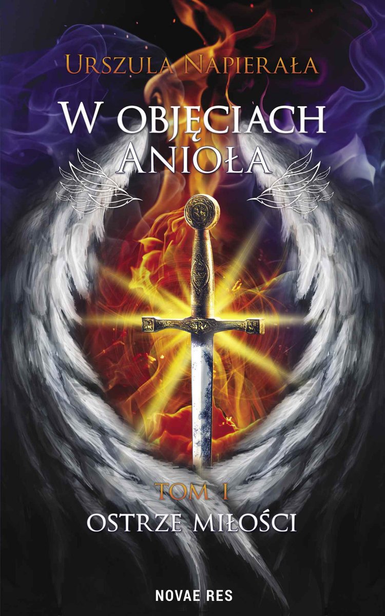Ostrze miłości. W objęciach anioła. Tom 1 - ebook epub