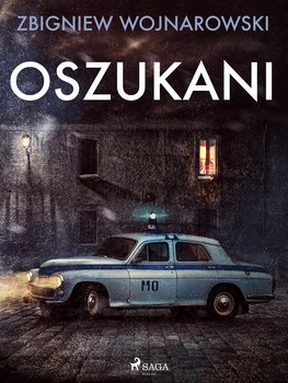 Oszukani - Wojnarowski Zbigniew