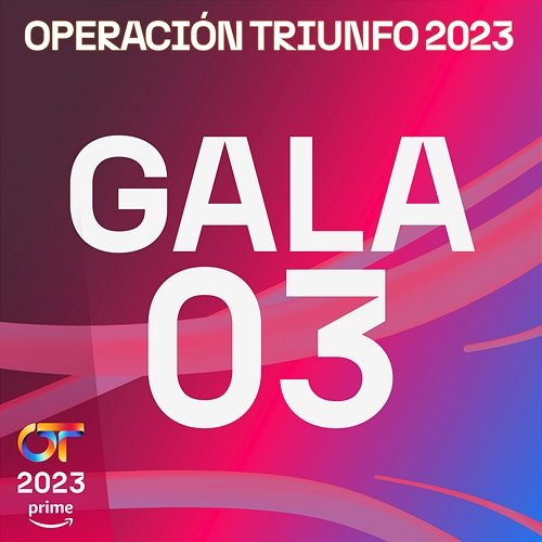 OT Gala 3 (Operación Triunfo 2023)