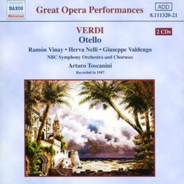 Otello (Vinay, Nelli, Toscanini)