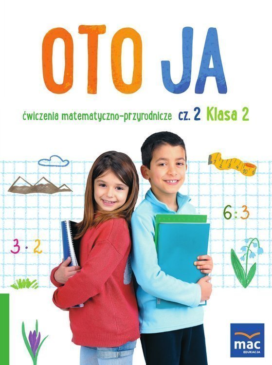Oto Ja Cwiczenia Matematyczno Przyrodnicze Odpowiedzi Klasa 2