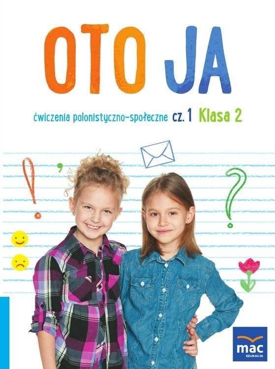 Oto ja. Ćwiczenia polonistyczno-społeczne. Klasa 2. Część 1 - Stalmach