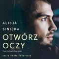 Otwórz oczy. Oczy wilka. Tom 3 - audiobook&nbsp;-&nbsp;Sinicka Alicja