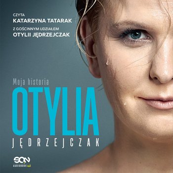 Otylia. Moja historia - Jędrzejczak Otylia, Hochstim Paweł, Skraba Paweł