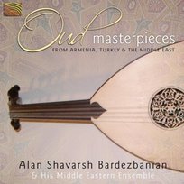 Oud Masterpieces Alan Shavarsh Bardezbanian