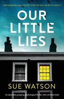 Our Little Lies Watson Sue