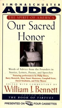 Our Sacred Honor - Bennett William J.