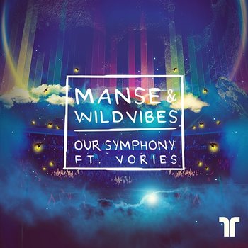 Our Symphony - Manse, WildVibes feat. Vories