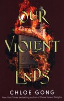Our Violent Ends Gong Chloe
