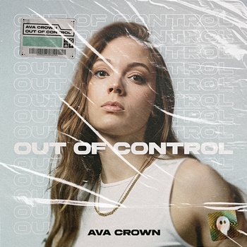 Out Of Control - AVA CROWN