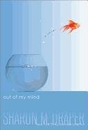 Out of My Mind Draper Sharon M.