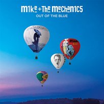 Out Of The Blue Mike + The Mechanics