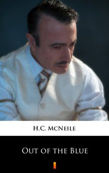 Out of the Blue - McNeile H.C.