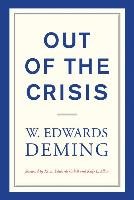 Out of the Crisis - Deming Edwards W.