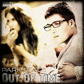 Out of Time - Park Place