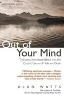 Out of Your Mind - Watts Alan