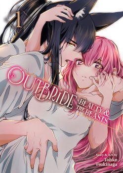 Outbride: Beauty And The Beasts Vol. 1 - Tohko Tsukinaga