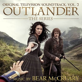 Outlander: Season 1, Vol. 2 (Original Television Soundtrack) - Bear McCreary