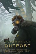 Outpost - Glukhovsky Dmitry