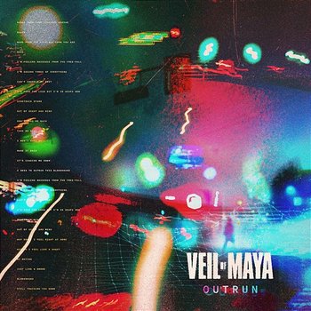 Outrun - Veil of Maya
